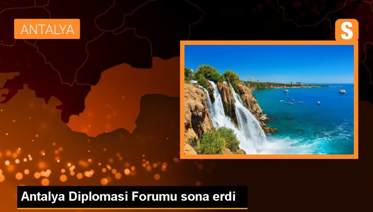 Antalya Diplomasi Forumu 2024 Son Buldu