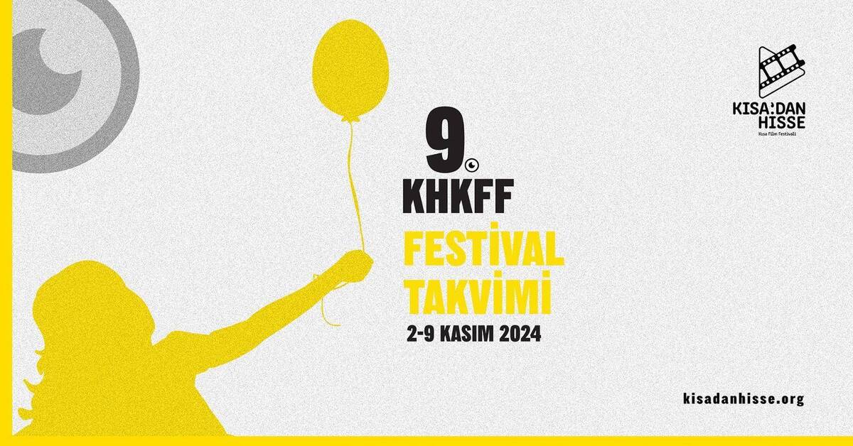 9. Kısadan Hisse Kısa Film Festivali’nin etkinlik programı açıklandı